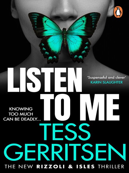 Title details for Listen to Me by Tess Gerritsen - Available